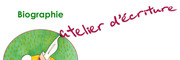ATELIER D’ÉCRITURE en PRÉSENTIEL et propre BIOGRAPHIE
