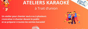 Atelier KARAOKÉ