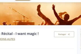 INFO insc oblig Sortie de résidence - Récital - I want magic